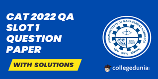 CAT 2022 Slot 1 QA Question Paper (Avaliable) Download Solutions with answer Key